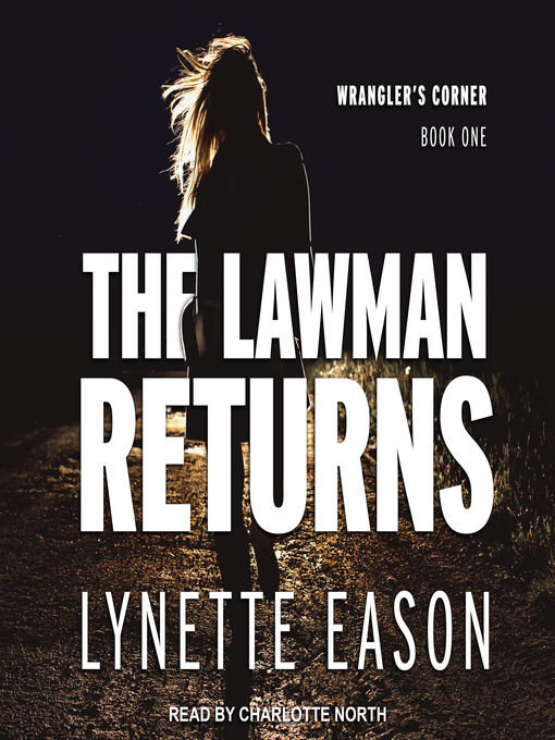 Title details for The Lawman Returns by Lynette Eason - Available